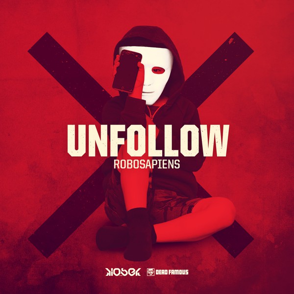 Robosapiens - Unfollow